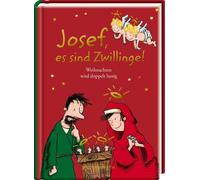 Thorsten Salein Josef, es sind Zwillinge: Weihnachten wird d (Copertina rigida)