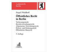 Thorsten Siegel Öffentliches Recht in Berlin: Verfassungsrecht, Bezi (Tascabile)