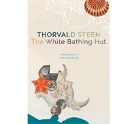 Thorvald Steen The White Bathing Hut (Copertina rigida)