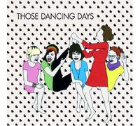 Those Dancing Days - Those Dancing Days Ep