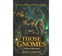 Those Gnomes: A Norse Adventure
