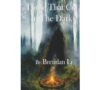 Those That Cry in the Dark