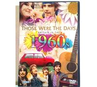 Those Were the Days: Britain in the 1960s