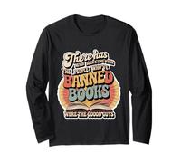 Those Who Ban Books Were Never The Good Guys - Maglia a Manica