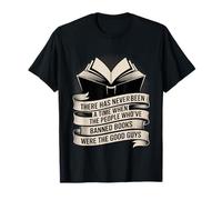 Those Who Ban Books Were Never The Good Guys - Maglietta