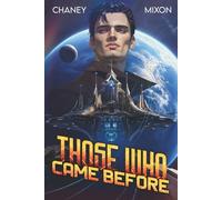 Those Who Came Before