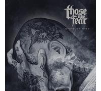 Those Who Fear - State Of Mind