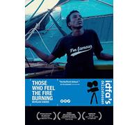 Those Who Feel the Fire Burning [ Origine Olandese, Nessuna Lingua Italiana ]