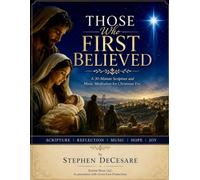 Those Who First Believed (SATB Version)