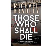 Those Who Shall Die