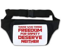 Those Who Trade Freedom for Safety Deserve Né Marsupio Marsupio Bianco