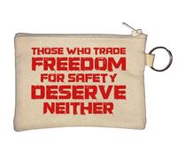 Those Who Trade Freedom for Safety Deserve Né Portachiavi Portamonete Beige