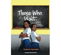 Those Who Wait