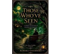 Those Who've Seen: 2