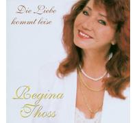 Thoss,Regina - Thoss,R.-die Liebe Kommt Leise