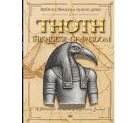 Thoth-The House of Wisdom: A Devotional Workbook & Reflection Journal