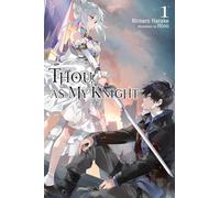 Thou, As My Knight... 1