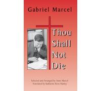Thou Shall Not Die