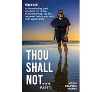 Thou Shall Not...: PART I