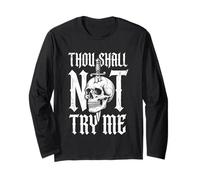 Thou Shall Not Try Me - Funny Saying Sarcastic Skull novità Maglia a Manica