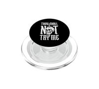 Thou Shall Not Try Me - Funny Saying Sarcastic Skull Novità PopSockets PopGrip per MagSafe
