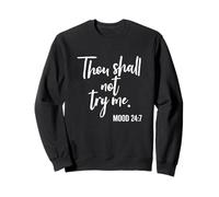 Thou Shall Not Try Me Mood 24:7 Pennello Script Scuro Felpa