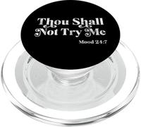 Thou Shall Not Try Me Quotes, Awesome Graphic Design Quotes PopSockets PopGrip per MagSafe