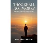 Thou Shall Not Worry