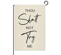 Thou Shalt Not Try Me - Bandiere da giardino per esterni, resistente alle intemperie, in iuta, decorazione per esterni, per casa, portico, prato, patio, cortile, striscione moderno, 71 x 101 cm