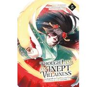 Though I Am an Inept Villainess - Tome 05: 5