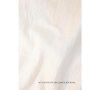 Thought Exchange: A Guided Christian Journal to Replace False Beliefs with Biblical Truth Through Prayer and Reflection