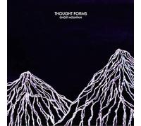 Thought Forms - Ghost Mountain