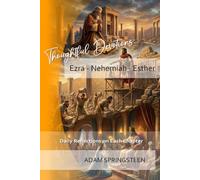 Thoughtful Devotions: Ezra - Nehemiah - Esther