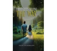 Thoughts Along The Way