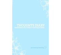 Thoughts Diary: Sometimes all it takes is writing it down