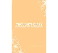 Thoughts Diary: Sometimes all it takes is writing it down