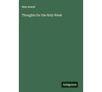 Thoughts for the Holy Week