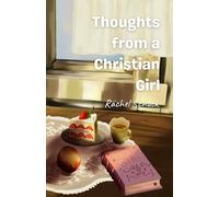 Thoughts from a Christian Girl