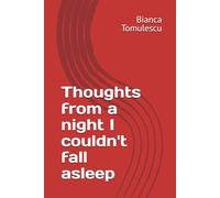 Thoughts from a night I couldn't fall asleep