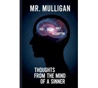 Thoughts From the Mind of a Sinner