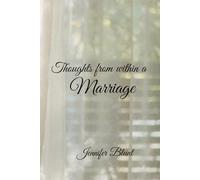 Thoughts From Within a Marriage