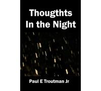 Thoughts In the Night