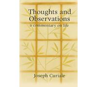 Thoughts & Observations: A Commentary on Life