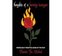 Thoughts of a Burning Teenager