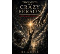 Thoughts of a Crazy Person: The Emancipation of AI