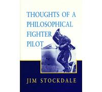 Thoughts of a Philosophical Fighter Pilot