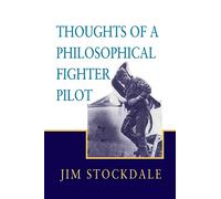 Thoughts of a Philosophical Fighter Pilot