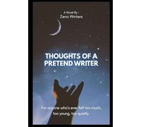 THOUGHTS OF A PRETEND WRITER: For anyone who’s ever felt too much, too young, too quietly.