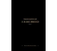 THOUGHTS OF A RARE BREED: Where Excellence Becomes Identity