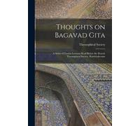 Thoughts on Bagavad Gita (Tascabile)